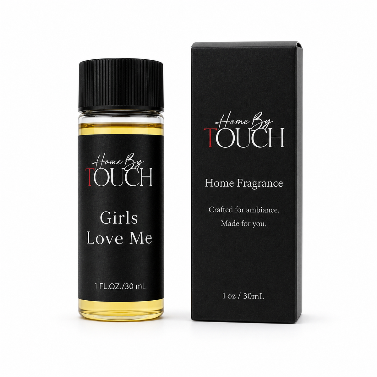 Girls Love Me — Luxury Fragrance Oil | Home By TOUCH