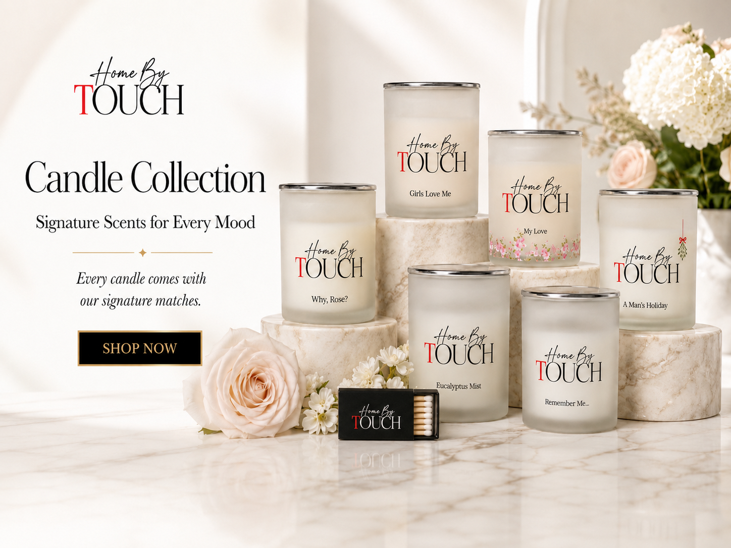 Home By Touch: Luxury Candles for Every Season, Every Space, Everyone