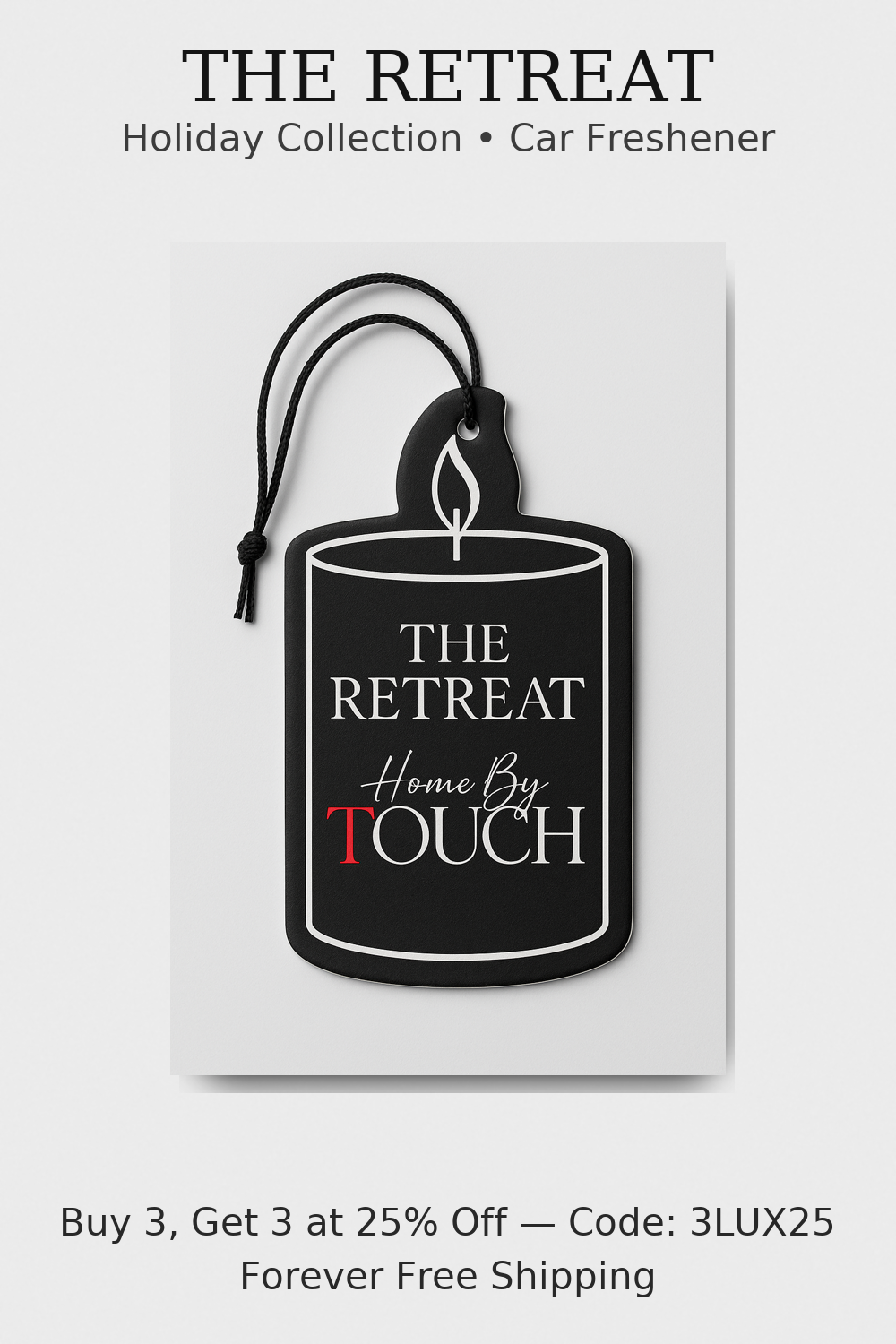 The Retreat – Luxury Hanging Car Freshener | Home By TOUCH