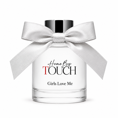 Girls Love Me — Luxury Reed Diffuser | Home By TOUCH