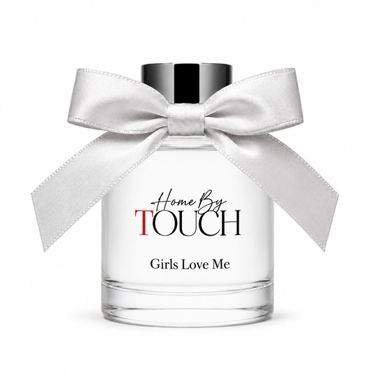 Girls Love Me — Luxury Reed Diffuser | Home By TOUCH