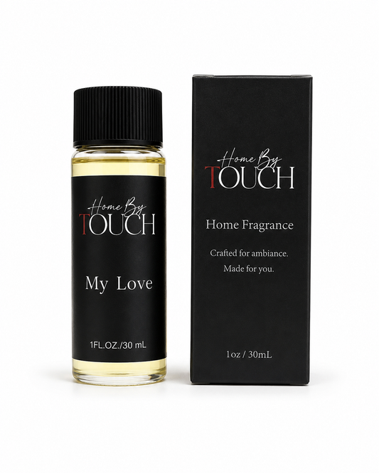 My Love — Luxury Fragrance Oil | Home By TOUCH