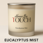 Eucalyptus Mist | Serenity Spa Scented Soy Candle – Home By TOUCH
