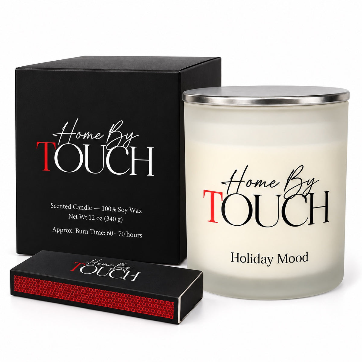Home By TOUCH Holiday Mood 12 oz scented soy candle with silver lid, black signature box, and matches.